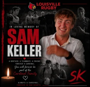 Sam Keller Obituary, Death – Louisville Rugby Community Mourns Beloved Athlete